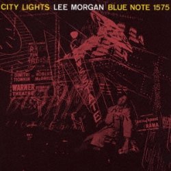 画像1: SHM-CD   LEE MORGAN  リー・モーガン /  CITY LIGHTS   シティ・ライツ