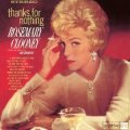 紙ジャケット仕様CD  ROSEMARY CLOONEY  ローズマリー・クルーニー /  THANKS FOR NOTHING   サンクス・フォー・ナッシング