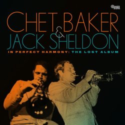 画像1: 【完全限定輸入180g重量盤LP】Chet Baker & Jack Sheldon  チャット・ベイカー & ジャック・シェルドン / In Perfect Harmony: The Lost Album