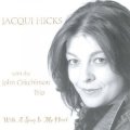 CD    JACQUI HICKS  ジャッキ・ヒックス  / WITH A SONG IN MY HEART