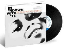 画像1: 【TONE POETSシリーズ】完全限定輸入復刻 180g重量盤LP  Blue Mitchell　ブルー・ミッチェル / Down With It!