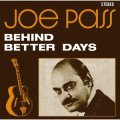 初回完全限定生産LP    JOE PASS  ジョー・パス  /  Behind Better Days   ビハインド・ベター・デイズ