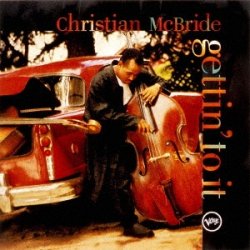 画像1: SHM-CD　CHRISTIAN  McBRIDE クリスチャン・マクブライド  /   FIRST BASS   ファースト・ベース