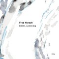 ［ECM］輸入盤LP  FRED HERSCH フレッド・ハーシュ /  SILENT,LISTENING  サイレント、リスニング