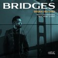 【CELLAR LIVE】CD Brian Ho Trio ブライアン・ホ・トリオ / Bridges
