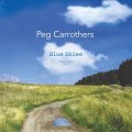 【寺島レコード】セミダブル紙ジャケットCD Peg Carrothers ペグ・キャロザーズ / Blue Skies ブルー・スカイ