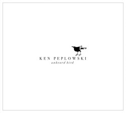 Ken Peplowski / Unheard Bird