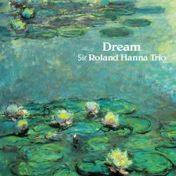 画像1: 完全限定180g重量2枚組LP SIR ROLAND HANNA TRIO  サー・ローランド・ハナ・トリオ  /  DREAM　ドリーム