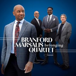 Branford Marsalis Quartet / Belonging