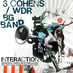 3 Cohens & WDR Big Band / Interaction