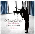 【spoon】CD Carol Welsman キャロル・ウェルスマン / ディス・イズ・キャロル―ジャズ・ビューティーズ