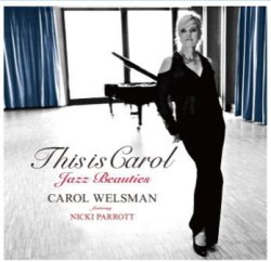 画像1: 【spoon】CD Carol Welsman キャロル・ウェルスマン / ディス・イズ・キャロル―ジャズ・ビューティーズ