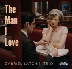 画像1: 【送料込み価格設定商品】輸入盤LP GABRIEL LATCHIN ガブリエル・ラッチン / Man I Love