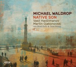Michael Waldrop / Native Son