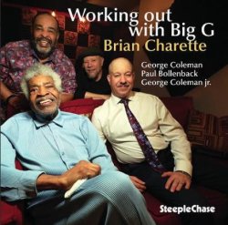 画像1: 【STEEPLECHASE】輸入盤CD Brian Charette ブライアン・シャレット / ワーキング・アウト・ウィズ・ビッグG / Working out with Big G