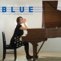 硬派なダイナミズムと哀愁の美旋律に貫かれた、スカッと壮快な旨口名演　CD　寺村 容子 YOKO TERAMURA TRIO  /  BLUE  ブルー