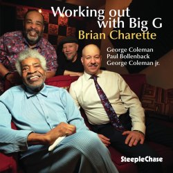 Brian Charette / Working Out With Big G