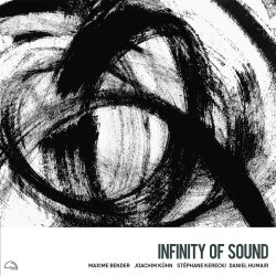 Maxime Bender / Infinity Of Sound