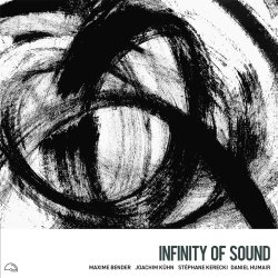 Maxime Bender / Infinity Of Sound