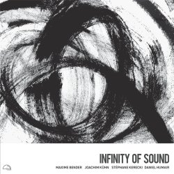 Maxime Bender / Infinity Of Sound