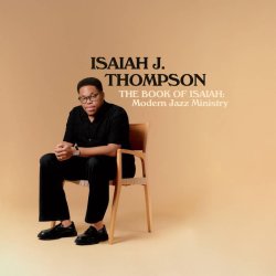 画像1: CD Isaiah J.Thompson アイザイア J.トンプソン / The Book Of Isaiah