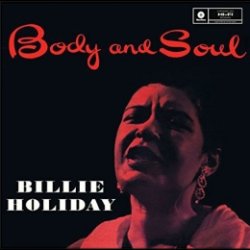 画像1: 完全限定輸入復刻 180g重量盤LP  BILLIE HOLIDAY  ビリー・ホリデイ  /  BODY  AND  SOUL