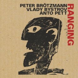画像1: CD PETER BROTZMANN ペーター・ブロッツマン / RANGING