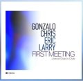 【クリス・ポッター参加】CD GONZALO RUBALCABA ゴンサロ・ルバルカバ / FIRST MEETING: LIVE AT DIZZY'S CLUB