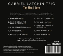 Gabriel Latchin Trio / The Man I Love 