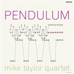画像1: 180g重量盤LP Mike Taylor Quartet マイク・テイラー・カルテット / Pendulum