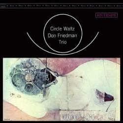 画像1: SHM-CD    DON FRIEDMAN  ドン・フリードマン  /  CIRCLE WALTZ   サークル・ワルツ