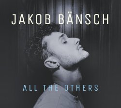 Jakob Bansch / All The Others