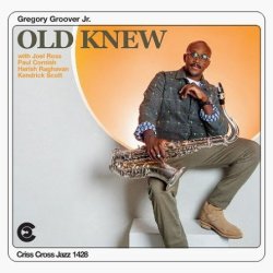 画像1: 【CRISS CROSS】CD Gregory Groover Jr. Quintet グレゴリー・グルーヴァー・ジュニア / Old Knew
