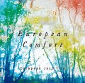 CD EUROPEAN JAZZ TRIO ヨーロピアン・ジャズ・トリオ / EUROPEAN COMFORT