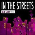 【CELLAR LIVE】CD Neil Gray ニール・グレイ / In The Streets