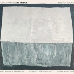 画像1: 輸入盤CD RODRIGO AMADO ロドリゴ・アマド / - THE BRIDGE – Further Beyond
