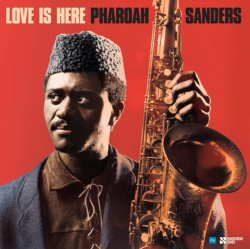画像1: 【送料込み価格設定商品】2枚組180g重量盤LP Pharoah Sanders ファラオ・サンダース / Love Is Here The Complete Paris 1975 ORTF Recordings