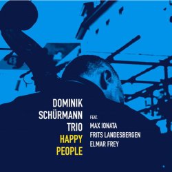 画像1:  【マックス・イオナタ (ts) フリッツ・ランデスバーゲン(vib) をフィーチャー】  CD Dominik Schurmann Quartet ドミニク・シュルマン / Happy People