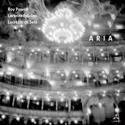 Roy Powell - Lorenzo Feliciati - Lucrezio De Seta / Aria