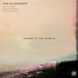 画像1: CD Tom Ollendorff トム・オレンドルフ / Where in the World