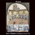 完全限定180g重量盤2枚組LP Jerry Weldon & Massimo Farao Trio ジェリー・ウェルダン・カルテット /  GRACE  グレース