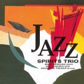 完全限定180g重量盤2枚組LP  SPIRITS  TRIO  スピリッツ・トリオ  /    JAZZ  ジャズ
