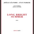 CD Evan Parker & Joelle Leandre / Long Bright Summer 