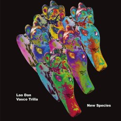 画像1: 【NO BUSINESS】CD Lao Dan & Vasco Trilla ラオ・ダン ＆ ヴァスコ・トリラ / New Species