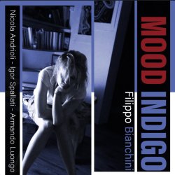 画像1: CD + 7インチEP Filippo Bianchini フィリッポ・ビアンキーニ・カルテット / MOOD INDIGO
