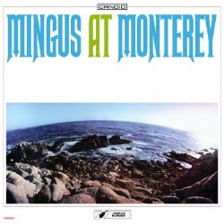 画像1: Ｗ紙ジャケット仕様CD CHARLES MINGUS  チャールス・ミンガス /  MINGUS AT MNTEREY  ミンガス・アット・モンタレイ