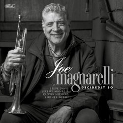Joe Magnarelli / Decidedly So