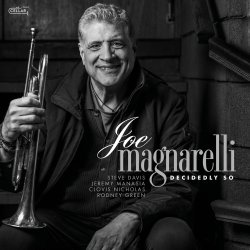 Joe Magnarelli / Decidedly So