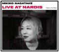 国内自主製作CD　永武 幹子 MIKIKO NAGATAKE / LIVE AT NARDIS - Tribute to Cecil Taylor ライヴ・アット・ナーディス - トリビュート・トゥ・セシル・テイラー     甘さを排したハードコア&アブストラクトな打楽器的・幾何学的ピアノ即興が圧倒的気魄で鋭く炸裂するセシル・テイラーに捧げられた大興奮のソロ・ライヴ! 