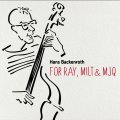 【PROPHONE】CD Hans Backenroth ハンス・バッケンルート / For Ray, Milt & MJQ
